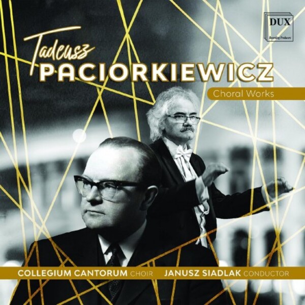 Paciorkiewicz - Choral Works