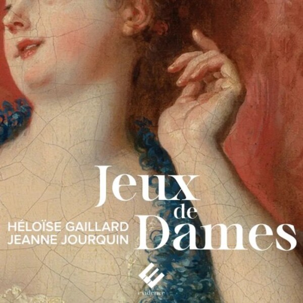 Jeux de Dames | Evidence Classics EVCD116