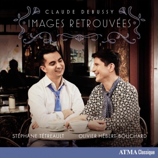 Debussy - Images retrouvees