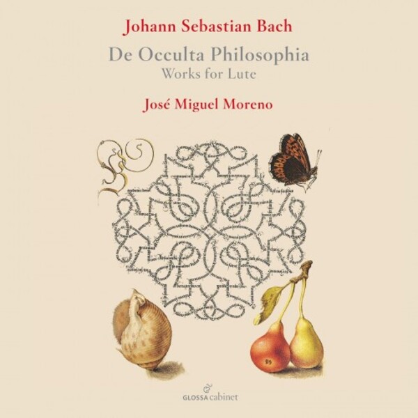 JS Bach - De Occulta Philosophia: Works for Lute