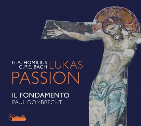 GA Homilius & CPE Bach - St Luke Passion