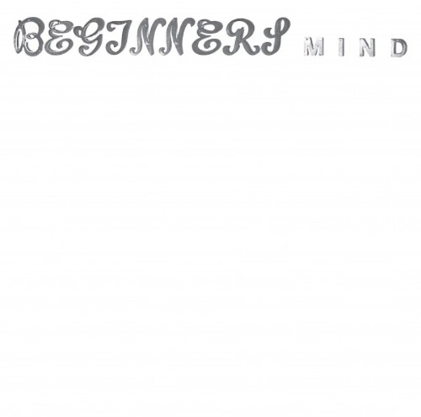 W Zimmermann - Beginner�s Mind (Vinyl LP) | Mode MODLP346