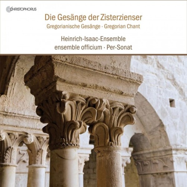 The Chants of the Cistercians: Gregorian Chant