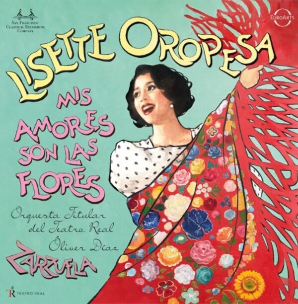 Lisette Oropesa: Mis amores son las flores (Zarzuela Arias)