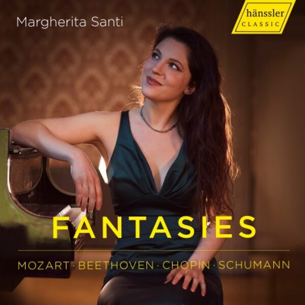 Fantasies: Mozart, Beethoven, Chopin, Schumann | Haenssler Classic HC24043