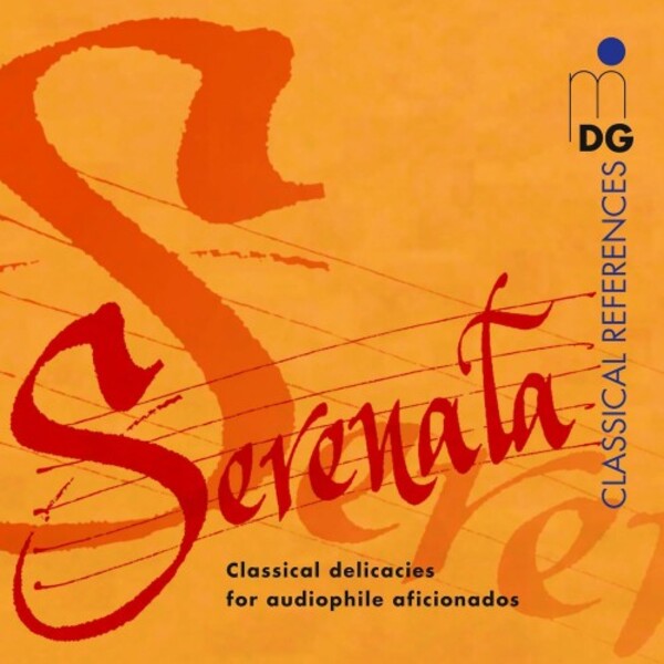 Una bella Serenata: Classical Delicacies for Audiophile Aficionados