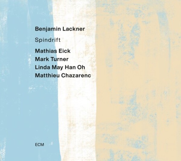 Benjamin Lackner: Spindrift