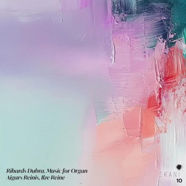 Dubra - Music for Organ