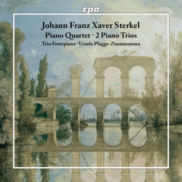 Sterkel - Piano Quartet, 2 Piano Trios
