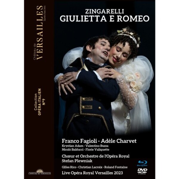 Zingarelli - Giulietta e Romeo (DVD + Blu-ray) | Chateau de Versailles Spectacles CVS181