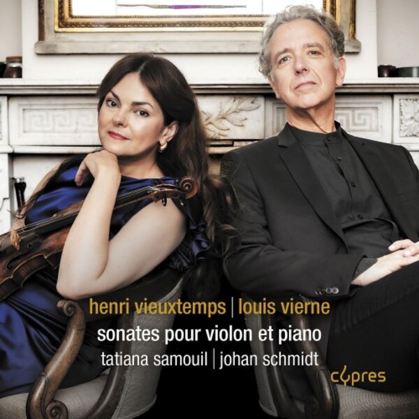 Vieuxtemps & Vierne - Violin Sonatas | Cypres CYP4665