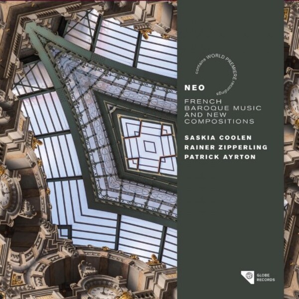 NEO: French Baroque Music and New Compositions