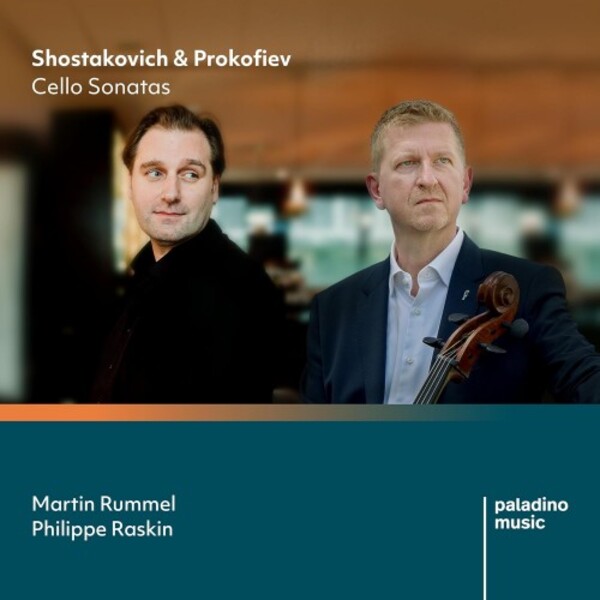 Shostakovich & Prokofiev - Cello Sonatas