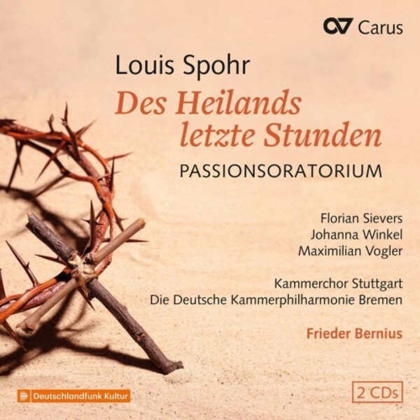 Spohr - Des Heilands letzte Stunden | Carus CAR83540