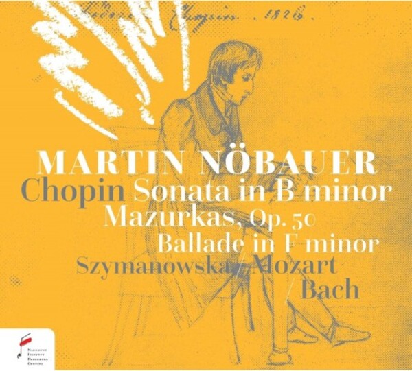 Chopin - Piano Sonata no.3, Mazurkas op.50, Ballade no.4, etc.