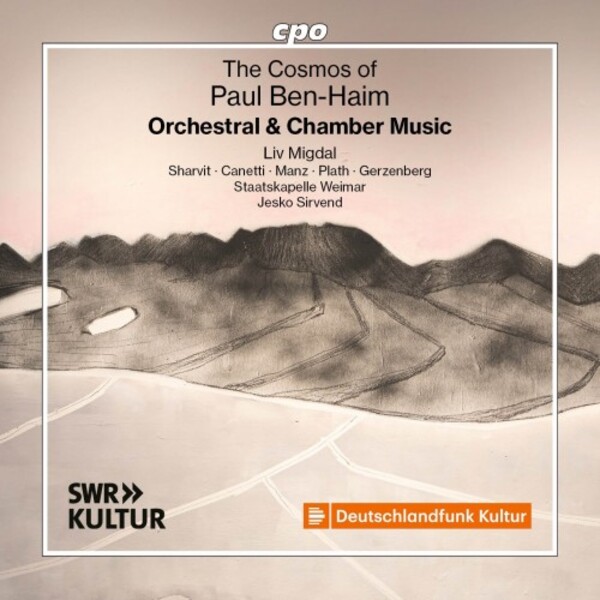 Ben-Haim - The Cosmos of Paul Ben-Haim: Orchestral & Chamber Music | CPO 5556212