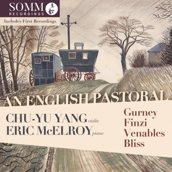 An English Pastoral: Gurney, Finzi, Venables, Bliss