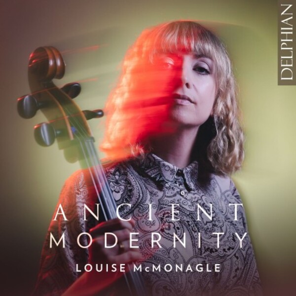Ancient Modernity: New Music for Solo Cello