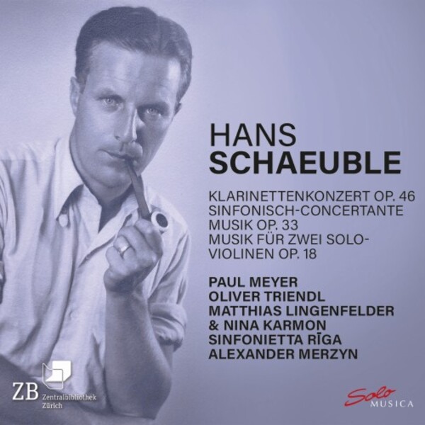 Schaeuble - Clarinet Concerto, Sinfonia concertante, Music for 2 Violins