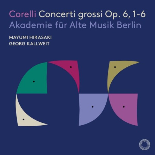 Corelli - Concerti grossi, op.6 nos. 1-6