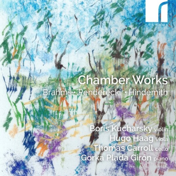 Brahms, Penderecki, Hindemith - Chamber Works