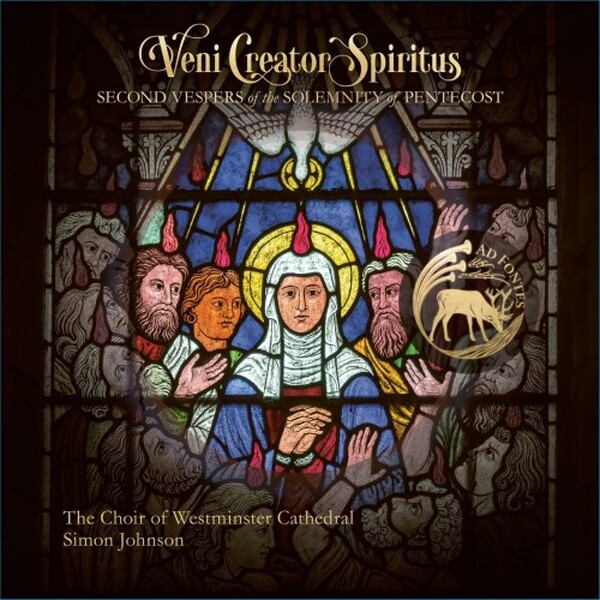 Veni Creator Spiritus: Second Vespers of the Solemnity of Pentecost