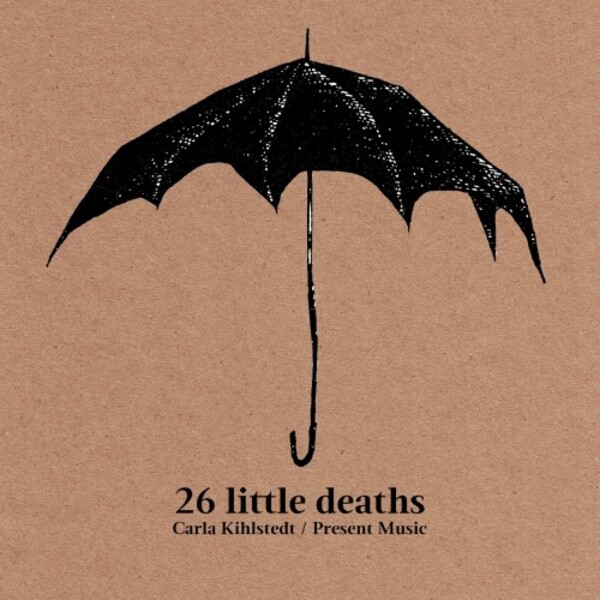 Kihlstedt - 26 Little Deaths