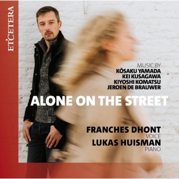 Alone on the Street: Yamada, Kusagawa, Komatsu, De Brauwer