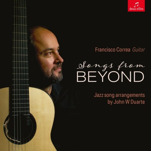 Duarte - Songs From Beyond: Jazz Song Arrangements | Deux Elles DXL1215