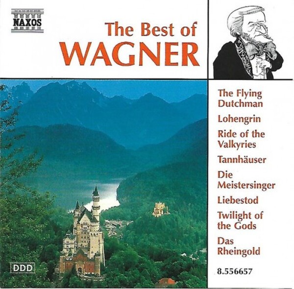 Wagner - The Best Of Wagner (USED) | Naxos 8556657 Wagner - The Best Of Wagner (USED) | Naxos 8556657
