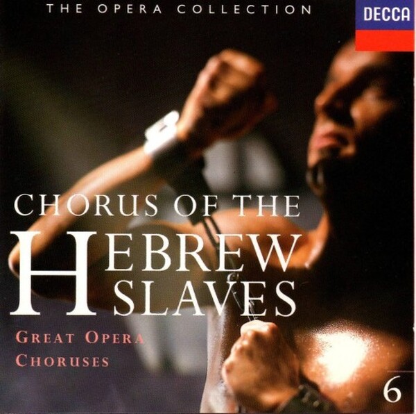 Chorus of The Hebrew Slaves - Great Opera Choruses (Volume 6) (USED)