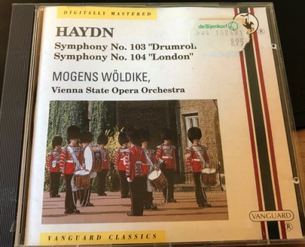 Joseph Haydn, The Vienna State Opera Orchestra, Mogens W�ldike - Symphony No. 103 in E flat Drum Roll, Symphony No. 104 in D, London (USED) | Vanguard VECD7502