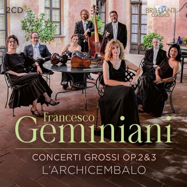 Geminiani - Concerti grossi, opp. 2 & 3