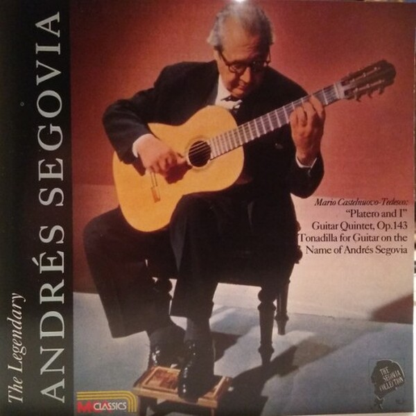 Andres Segovia With The Quintetto Chigiano - The Segovia Collection Vol. 8