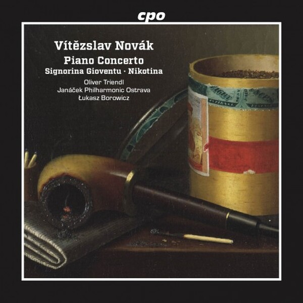 Novak - Piano Concerto, Signorina Gioventu, Nikotina