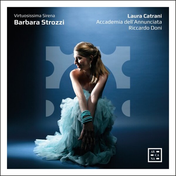 Strozzi - Virtuosissima Sirena