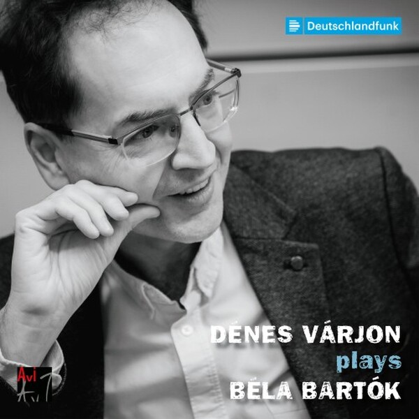 Bartok - Denes Varjon plays Bela Bartok | C-AVI AVI4867979