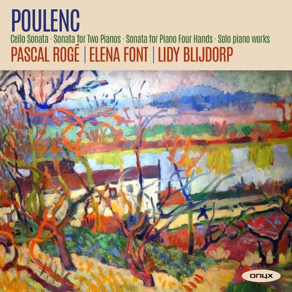 Poulenc - Cello Sonata, Sonata for 2 Pianos, etc.