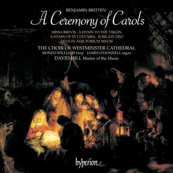 Ceremony Of Carols | Hyperion CDA66220