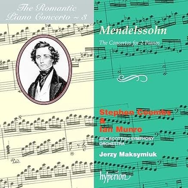 The Romantic Piano Concerto vol.3 - Mendelssohn Double Concertos