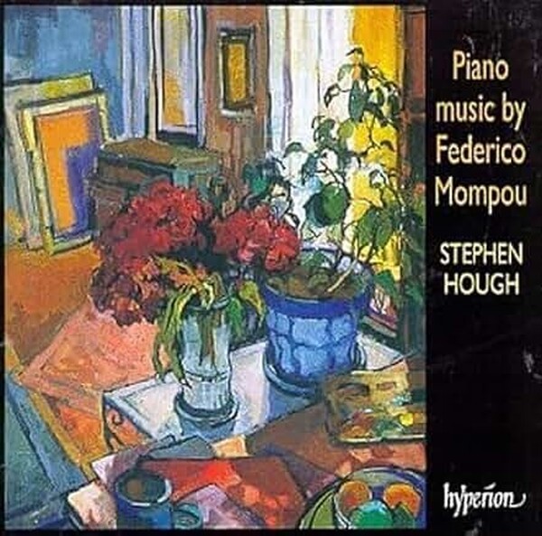 Mompou - Piano music | Hyperion CDA66963