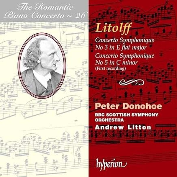 The Romantic Piano Concerto, Vol 26 - Litolff