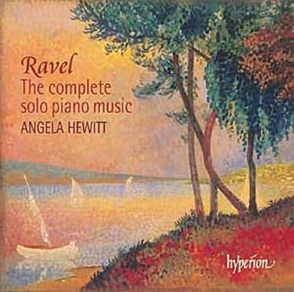 Ravel - Complete Solo Piano Music | Hyperion CDA673412