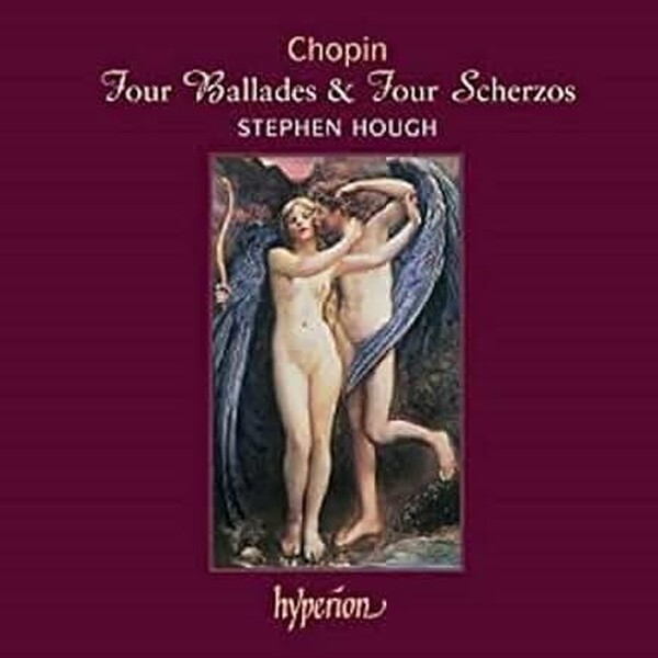 Chopin - Four Ballades & Four Scherzos | Hyperion CDA67456
