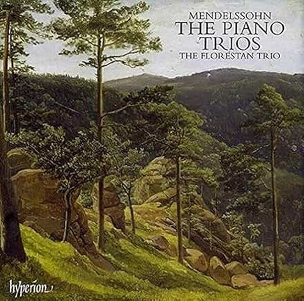 Mendelssohn - The Piano Trios
