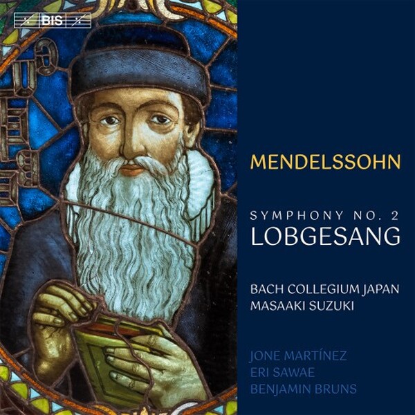 Mendelssohn - Symphony no.2 �Lobgesang� | BIS BIS2761