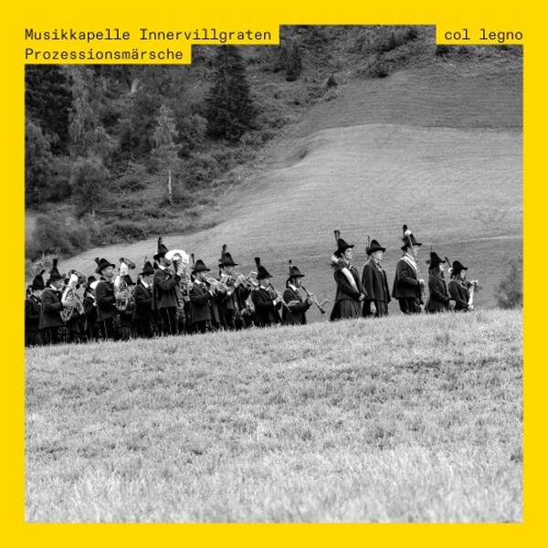 Prozessionsmarsche (Tyrolean Processional Marches)