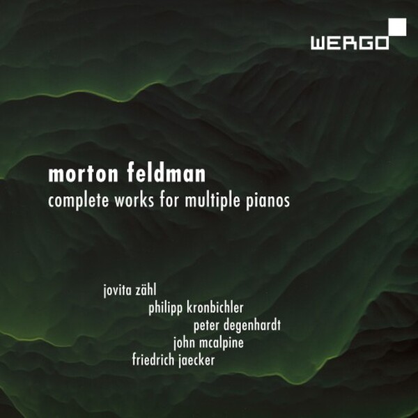 Feldman - Complete Works for Multiple Pianos