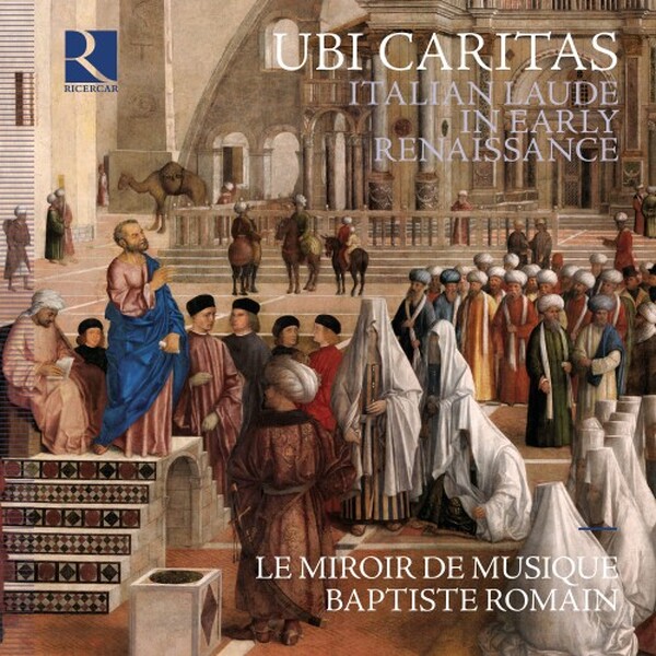 Ubi caritas: Italian Laude in Early Renaissance