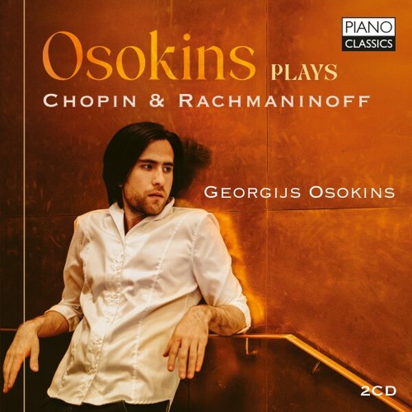 Osokins Plays Chopin & Rachmaninov